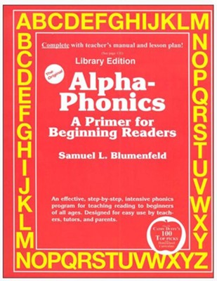 Alpha-Phonics: A Primer for Beginning Readers (Library Edition)  -     By: Samuel L. Blumenfeld
