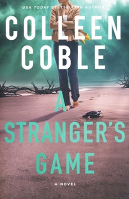A Stranger's Game   -     By: Colleen Coble
