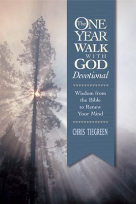 The One Year Walk with God Devotional: 365 Daily Bible Readings to Transform Your Mind - eBook  -     By: Chris Tiegreen, Walk Thru Ministries
