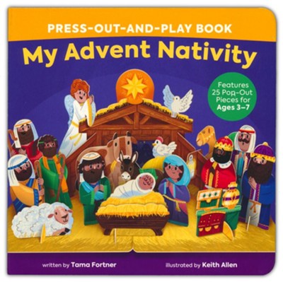 My Advent Nativity Press-Out-and-Play Book: Features 25 Pop-Out Pieces for Ages 3-7  -     By: Tama Fortner
    Illustrated By: Keith Allen
