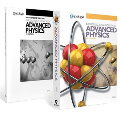Exploring Creation with Advanced Physics, Basic Set   -     By: Dr. Jay L. Wile
