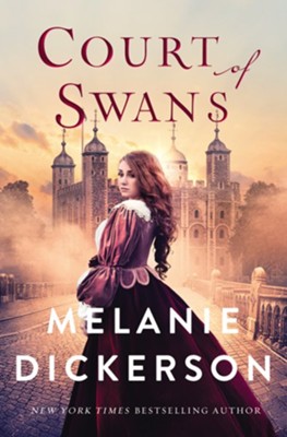 Court of Swans  -     By: Melanie Dickerson
