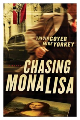 Chasing Mona Lisa: A Novel - eBook  -     By: Tricia Goyer, Mike Yorkey
