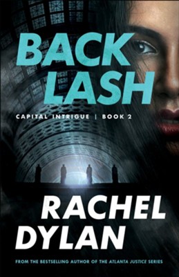Backlash, #2  -     By: Rachel Dylan
