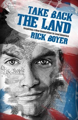 Take Back The Land - eBook  -     By: Rick Boyer
