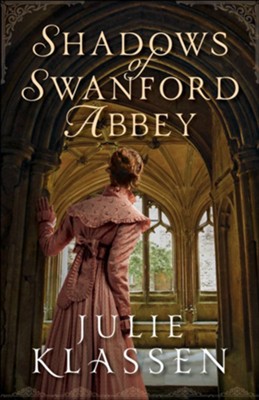 Shadows of Swanford Abbey, Large Print  -     By: Julie Klassen
