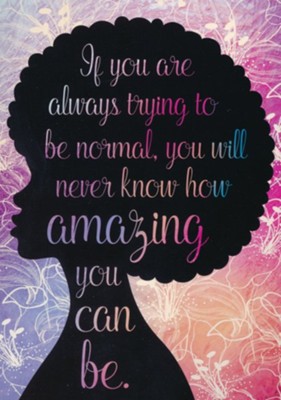 How Amazing You Can Be, Maya Angelou, Encouragement Cards, Box of 6  -     By: Keith Conner
