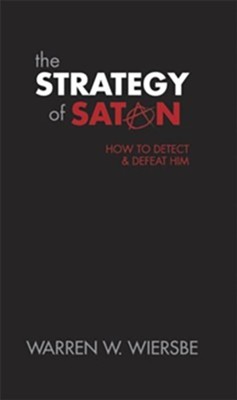 The Strategy of Satan    -     By: Warren W. Wiersbe

