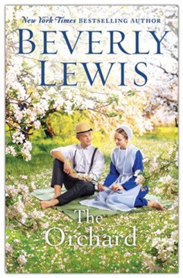 The Orchard, Paperback  -     By: Beverly Lewis
