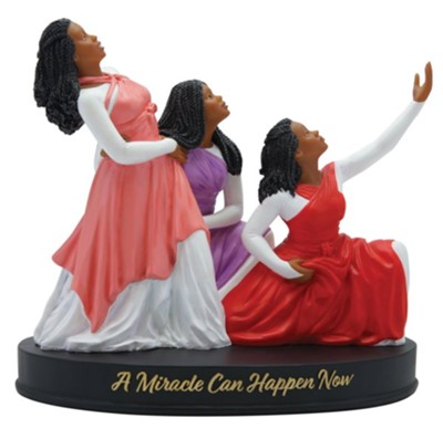 A Miracle Can Happen Now Figurine  - 