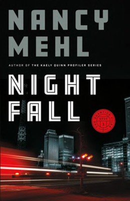 Night Fall #1  -     By: Nancy Mehl
