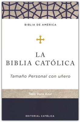 Biblia Catolica tapa dura, azul, tamaoo personal con uoero (Catholic Bible, Personal-Size--hardcover, blue)  - 