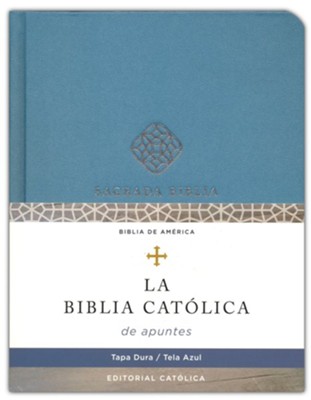 Biblia de apuntes, version Catolica, encuadernacion en tela, azul (Catholic Journaling Bible--cloth over board, blue)  - 