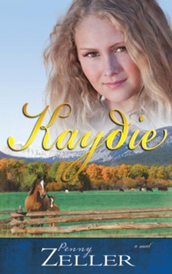 Kaydie - eBook  -     By: Penny Zeller
