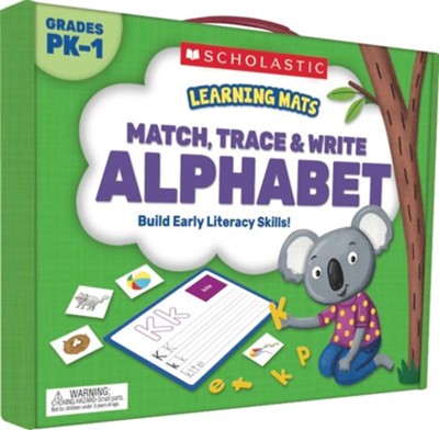 Learning Mats: Match, Trace & Write the Alphabet  -     By: Scholastic
