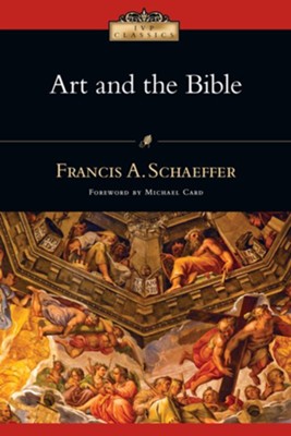 Art and the Bible - PDF Download  [Download] -     By: Francis A. Schaeffer
