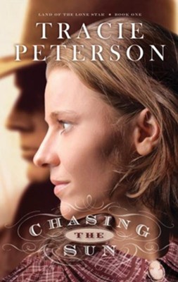 Chasing the Sun - eBook  -     By: Tracie Peterson
