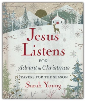 Jesus Listens-for Advent and Christmas