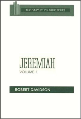 Jeremiah, Volume 1: Daily Study Bible [DSB] (Paperback)   -     By: Robert Davidson
