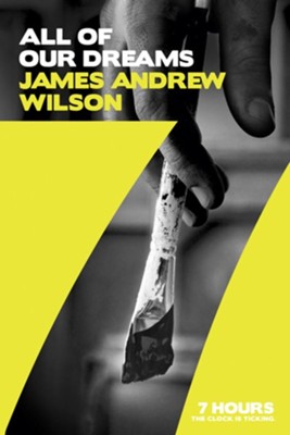 All of Our Dreams - eBook  -     By: James Andrew Wilson
