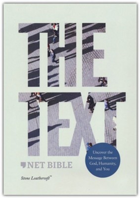 NET, The TEXT Bible, Leathersoft, Stone, Comfort Print  - 