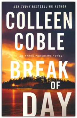 Break of Day, softcover  -     By: Colleen Coble
