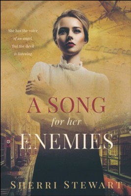A Song for Her Enemies  -     By: Sherri Stewart
