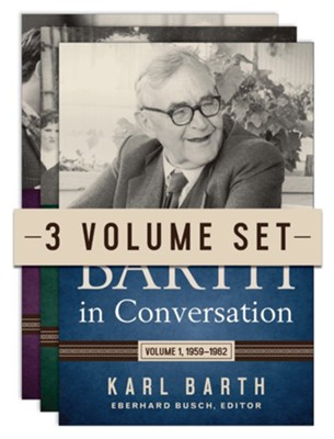 Barth in Conversation, Three-Volume Set  -     Edited By: Eberhard Busch, David C. Chao, Karlfried Froehlich, Darrell L. Guder
    By: Karl Barth
