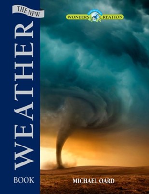 The New Weather Book - PDF Download  [Download] -     By: Michael Oard
