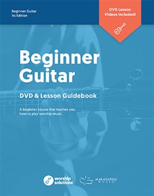 Worship Solutions: Beginner Guitar, DVD + Booklet   -     By: Maranatha! Music
