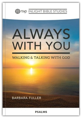 Always With You: Walking & Talking with God   -     By: Barbara Fuller
