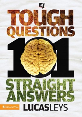 101 Tough Questions, 101 Straight Answers (Especialidades Juveniles) - eBook  -     By: Lucas Leys
