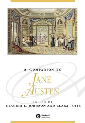 A Companion to Jane Austen - eBook  -     Edited By: Claudia L. Johnson, Clara Tuite
    By: Claudia L. Johnson(Ed.) & Clara Tuite(Ed.)
