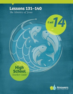 Answers Bible Curriculum High School Unit 14 Teacher Guide (2nd Edition)  - 