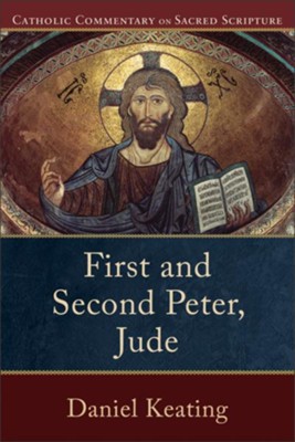 First and Second Peter, Jude - eBook  -     By: Daniel Keating
