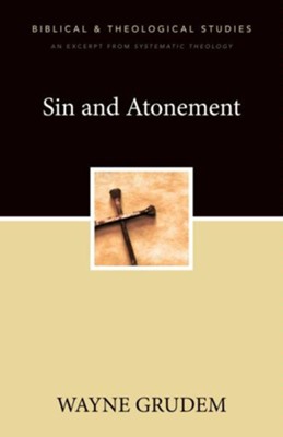 Sin and Atonement: A Zondervan Digital Short - eBook  -     By: Zondervan
