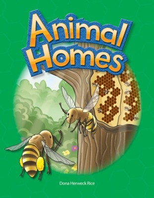 Animal Homes - PDF Download [Download]: Dona Herweck Rice: 9781433393167 -  