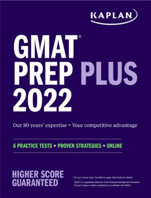 GMAT Prep Plus 2022: 6 Practice Tests + Proven Strategies + Online  - 