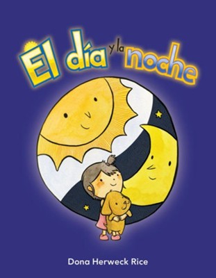 El dia y la noche (Day and Night) - PDF Download  [Download] -     By: Dona Herweck Rice
