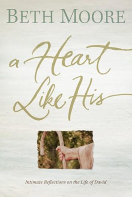 A Heart Like His - eBook  -     By: Beth Moore
