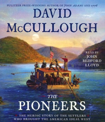 the pioneers by david mccullough