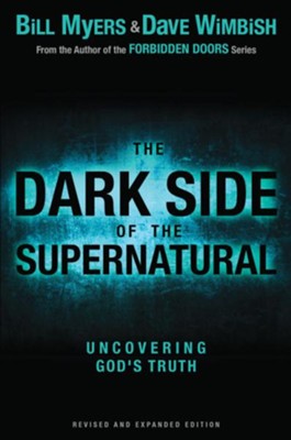 The Dark Side Of The Supernatural Revised And Expanded Edition What Is Of God And What Isnt Enlarged Ebook - 