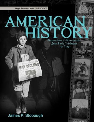 American History-Student: Observations & Assessments from Early Settlement to Today - eBook  -     By: James Stobaugh
