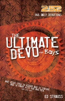 The 2:52 Ultimate Devo for Boys: 365 Daily Devotions - eBook  -     By: Ed Strauss
