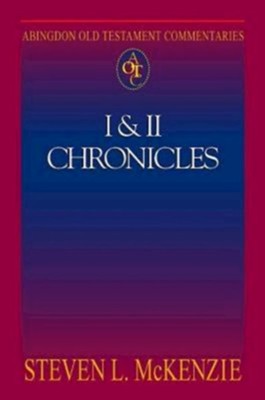 Abingdon Old Testament Commentary - 1 & 2 Chronicles - eBook  -     By: Steven L. McKenzie
