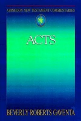 Abingdon New Testament Commentary - Acts - eBook  -     By: Beverly Roberts Gaventa
