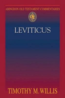 Abingdon Old Testament Commentary - Leviticus - eBook  -     By: Timothy Willis
