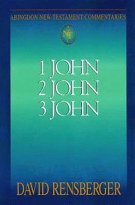 Abingdon New Testament Commentary 1, 2 & 3 John - eBook  -     By: David Rensberger
