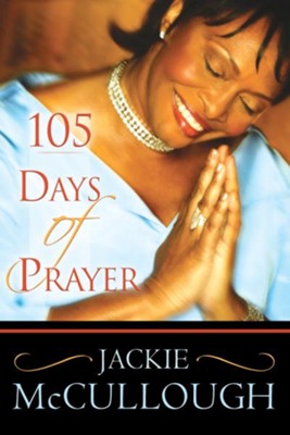 105 Days of Prayer - eBook  -     By: Jackie McCullough
