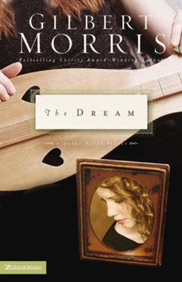 The Dream - eBook  -     By: Gilbert Morris
